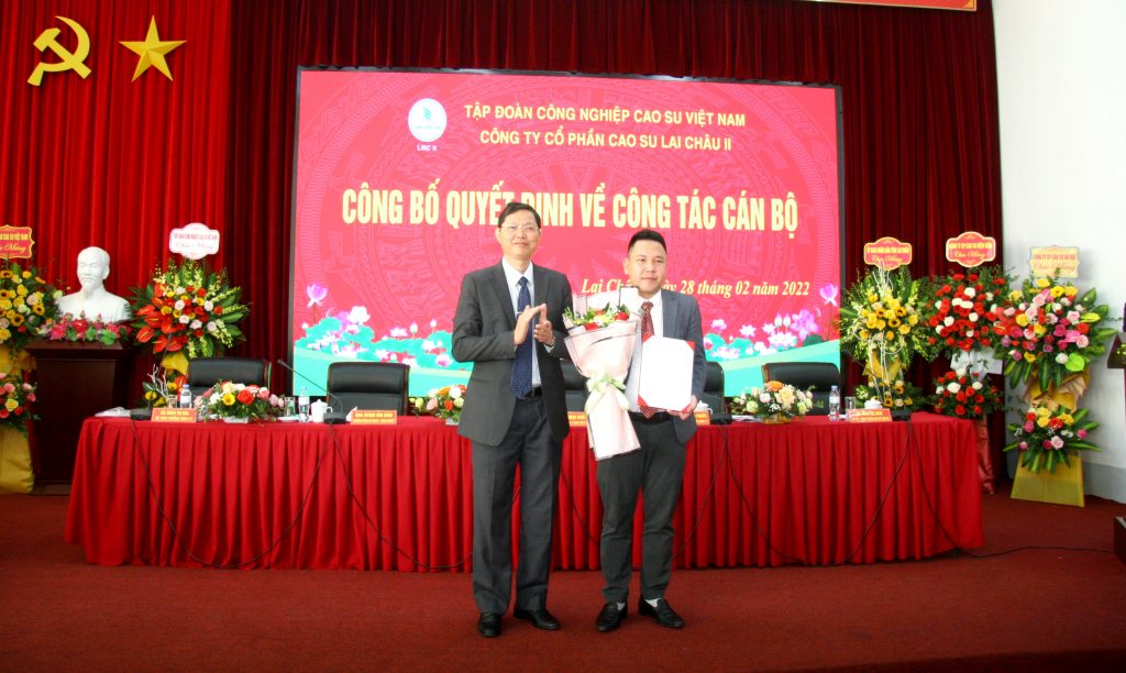 Ông Nguyễn Hữu Phước được bổ nhiệm làm Phó Tổng giám đốc Cao su Lai Châu II